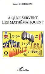 E-book, A quoi servent les mathématiques ?, L'Harmattan