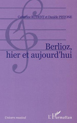 eBook, Berlioz, hier et aujourd'hui, L'Harmattan