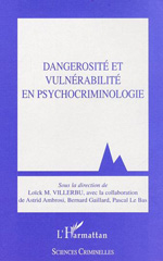 E-book, Dangerosité et vulnérabilité en psychocriminologie, L'Harmattan