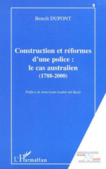 eBook, Construction et reformes d'une police : Le cas australien (1788-2000), L'Harmattan