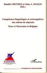 E-book, Compétences linguistiques et sociocognitives des enfants de migrants : Turcs et Marocains en Belgique, L'Harmattan
