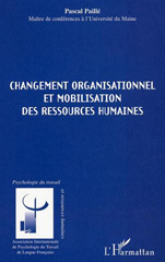 eBook, Changement organisationnel et mobilisation des ressources humaines, Paillé, Pascal, L'Harmattan