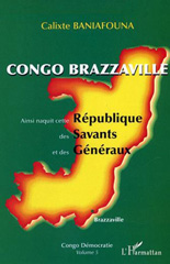 E-book, Congo-Brazzaville - Ainsi naquit cette République des Savants et des Généraux : Congo Démocratie, L'Harmattan