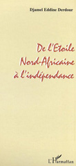 E-book, De l' etoile nord-africaine a l' independance, L'Harmattan