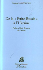 E-book, De la Petite Russie à l'Ukraine, Roabtchouk, Mykola, L'Harmattan