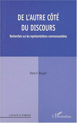 eBook, De l'autre coté du discours : Recherches sur les représentations communautaires, Boyer, Henri, L'Harmattan