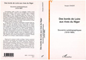 E-book, Des bords de Loire aux rives du Niger : Souvenirs autobiographiques (1919 - 1964), L'Harmattan