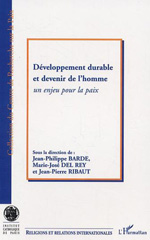 eBook, Développement durable et devenir de l'homme : Un enjeu pour la paix, Del Rey, Marie-José, L'Harmattan