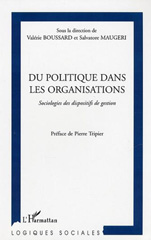 E-book, Du politique dans les organisations : Sociologies des dispositifs de gestion, L'Harmattan