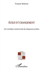 E-book, Ecole et changement : Une sociologie constructiviste du changement scolaire, L'Harmattan