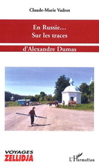 eBook, En Russie... sur les traces d'Alexandre Dumas, L'Harmattan