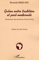 eBook, Gabon entre tradition et post-modernité : Dynamique des structures d'accueil Fang, L'Harmattan