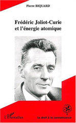 E-book, Frederic Joliot-Curie et l'energie atomique, Biquard, Pierre, L'Harmattan