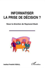 E-book, Informatiser la prise de décision ?, L'Harmattan