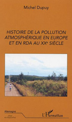 E-book, Histoire de la pollution atmosphérique en Europe et en RDA au XXe siècle, L'Harmattan