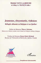 E-book, Jeunesses citoyenneté violences : Réfugiés albanais en Belgique et au Québec, Manço, Altay, L'Harmattan