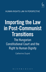 E-book, Importing the Law in Post-Communist Transitions, Hart Publishing