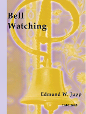E-book, Bell Watching, Intellect