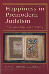 E-book, Happiness in Premodern Judaism : Virtue, Knowledge, and Well-Being, ISD