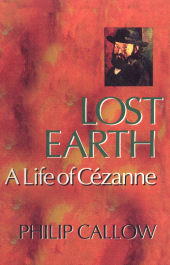 eBook, Lost Earth : A Life of Cezanne, Ivan R. Dee