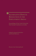 E-book, Alternate Dispute Resolution in the Employment Arena, Kluwer Law International