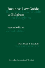 E-book, Business Law Guide to Belgium, Bellis, Van Bael &., Kluwer Law International
