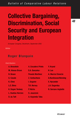 E-book, Collective Bargaining, Discrimination, Social Security and European Integration, Kluwer Law International