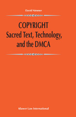 E-book, Copyright : Sacred Text, Technology, and the DMCA, Nimmer, David, Kluwer Law International