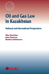 E-book, Oil and Gas Law in Kazakhstan, Bantekas, Ilias, Wolters Kluwer
