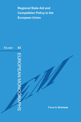 E-book, Regional State Aid and Competition Policy in the European Union, Wishlade, Fiona G., Kluwer Law International