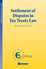 E-book, Settlement of Disputes in Tax Treaty Law, Lang, Michael, Kluwer Law International
