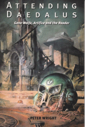 E-book, Attending Daedalus : Gene Wolfe, Artifice and the Reader, Liverpool University Press