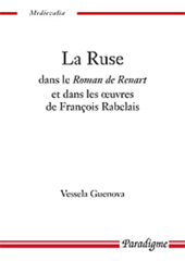 E-book, La ruse dans le Roman de Renart : et dans les oeuvres de François Rabelais, Guenova, Vessela, Éditions Paradigme