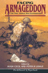 E-book, Facing Armageddon : The First World War Experience, Pen and Sword