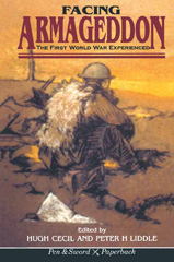 E-book, Facing Armageddon : The First World War Experience, Cecil, Hugh, Pen and Sword