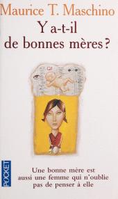 eBook, Y a-t-il de bonnes mères ?, Pocket (réédition numérique FeniXX)
