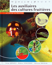 E-book, Les auxiliaires des cultures fruitières à l'île de la Réunion, Cirad