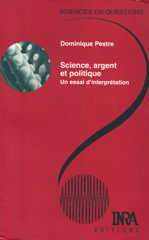 E-book, Science, argent et politique : Un essai d'interprétation, Pestre, Dominique, Éditions Quae