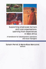 eBook, Supporting Small-scale Farmers and Rural Organisations : Learning from Experiences in West Africa : Guide à l'usage des agents de développement et des responsables de groupements, Éditions Quae