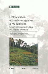 E-book, Déforestation et systèmes agraires à Madagascar : Les dynamiques des tavy sur la côte orientale, Éditions Quae