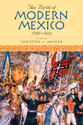 E-book, The Birth of Modern Mexico, 1780-1824, Rowman & Littlefield