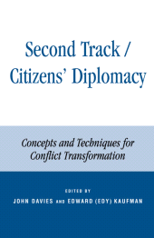 eBook, Second Track Citizens' Diplomacy : Concepts and Techniques for Conflict Transformation, Rowman & Littlefield