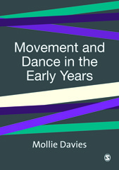 E-book, Movement and Dance in Early Childhood, Davies, Mollie, Sage