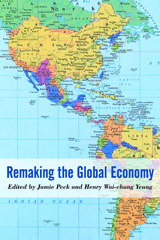 E-book, Remaking the Global Economy : Economic-Geographical Perspectives, Sage