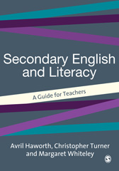 E-book, Secondary English and Literacy : A Guide for Teachers, Haworth, Avril, Sage