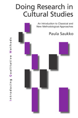 E-book, Doing Research in Cultural Studies : An Introduction to Classical and New Methodological Approaches, Saukko, Paula A., Sage