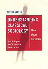 E-book, Understanding Classical Sociology : Marx, Weber, Durkheim, Sage