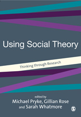 E-book, Using Social Theory : Thinking through Research, Sage