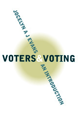 E-book, Voters and Voting : An Introduction, Evans, Jocelyn A J., Sage
