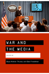 E-book, War and the Media : Reporting Conflict 24/7, Sage